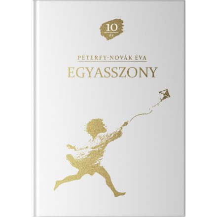 Egyasszony - 10 éves jubileumi díszkiadás