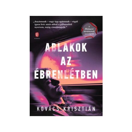 Ablakok az ébrenlétben