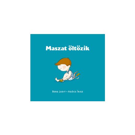 Maszat öltözik