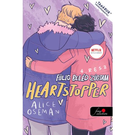 Heartstopper – Fülig beléd zúgtam (Szívdobbanás 4.)