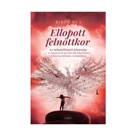 Ellopott felnőttkor